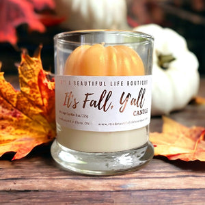 It’s Fall, Y’all!  Soy Candle