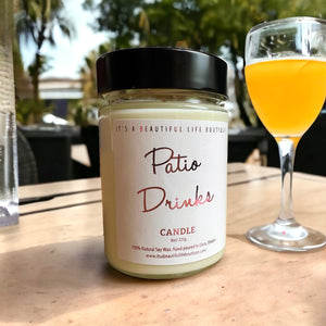 Patio Drinks Soy Wax Candle - It's a Beautiful Life Boutique 